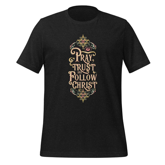 T-shirt con il testo in carattere vintage: "Prega, confida e segui Cristo"